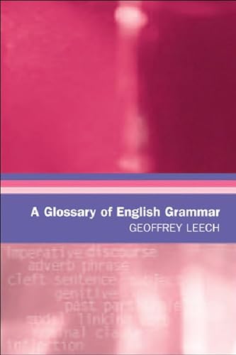 Beispielbild fr A Glossary of English Grammar zum Verkauf von Better World Books