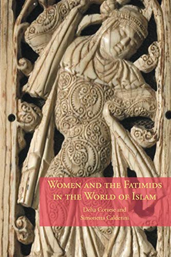 9780748617333: Women And the Fatimids in the World of Islam