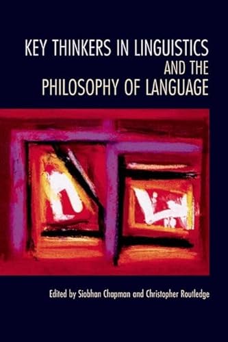 Stock image for Key Thinkers in Linguistics and the Philosophy of Language for sale by WorldofBooks