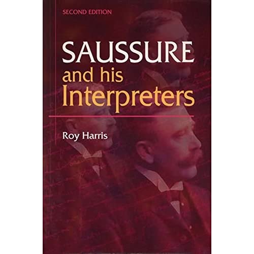 Beispielbild fr Saussure and His Interpreters zum Verkauf von AwesomeBooks