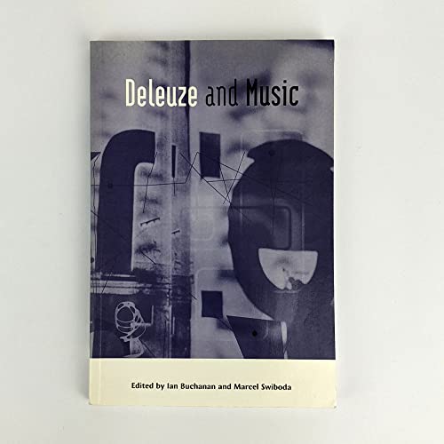 Stock image for Deleuze and Music (Deleuze Connections) for sale by WorldofBooks
