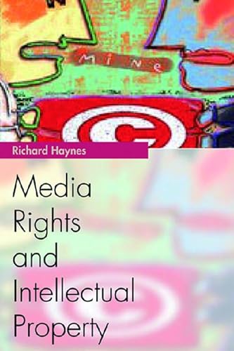 Stock image for Media Rights and Intellectual Property (Media Topics) for sale by WorldofBooks