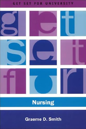 Imagen de archivo de Get Set for Nursing (Get Set for University) a la venta por Wonder Book