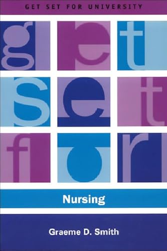 9780748619566: Get Set for Nursing (Get Set for University)