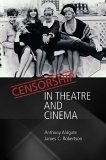 Stock image for Censorship in Theatre and Cinema for sale by Midtown Scholar Bookstore