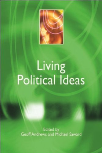Stock image for Living Political Ideas (Power, Dissent, Equality: Understanding Contemporary Politics) for sale by WorldofBooks