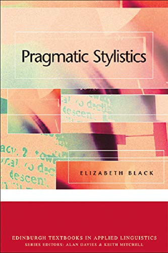 9780748620401: Pragmatic Stylistics (Edinburgh Textbooks in Applied Linguistics)
