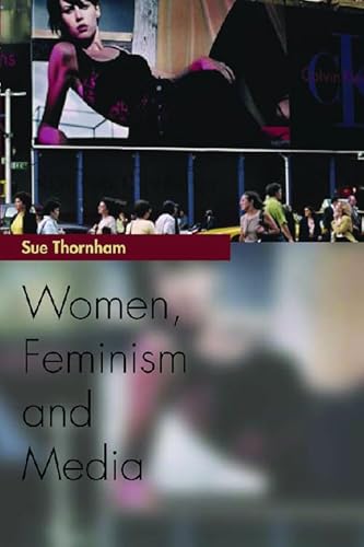 Imagen de archivo de Women, Feminism and the Media a la venta por Revaluation Books