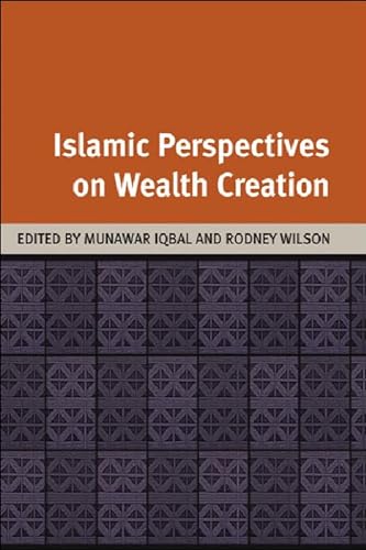 Beispielbild fr Islamic Perspectives on Wealth Creation zum Verkauf von Blackwell's