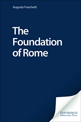 Stock image for The Foundation of Rome for sale by Edinburgh Books
