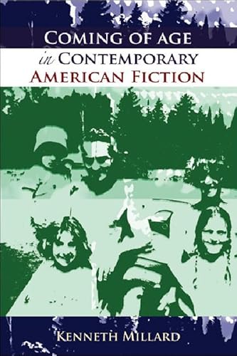 9780748621736: Coming of Age in Contemporary American Fiction