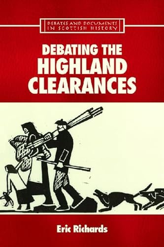 9780748621835: Debating the Highland Clearances