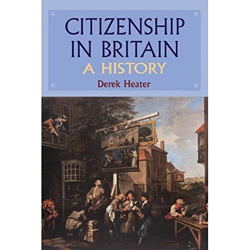 Imagen de archivo de Citizenship in Britain a la venta por Blackwell's