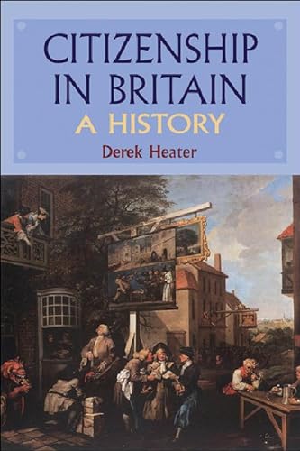 Stock image for Citizenship in Britain : A History for sale by Better World Books: West
