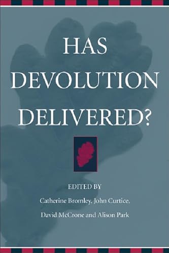 9780748622467: Has Devolution Delivered ?