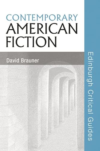 Imagen de archivo de RARE HARDBACK EDITION! Contemporary American Fiction. [Edinburgh Critical Guides to Literature] a la venta por G. & J. CHESTERS