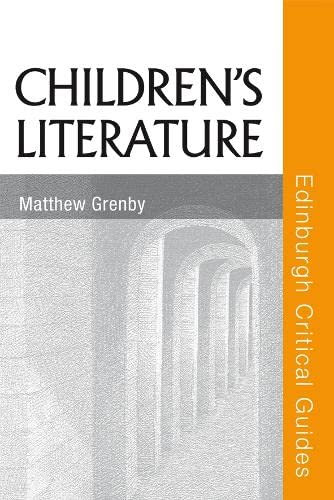 Beispielbild fr Children's Literature (Edinburgh Critical Guides to Literature) zum Verkauf von Anybook.com