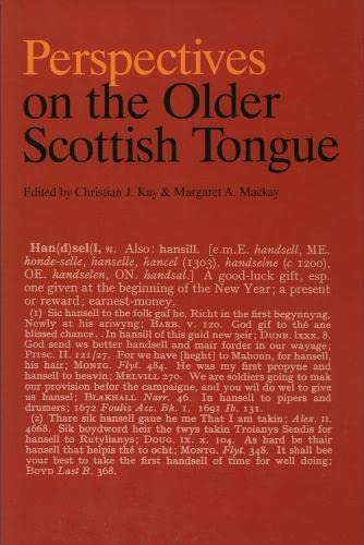 9780748622818: Perspectives on the Older Scottish Tongue: A Celebration of Dost