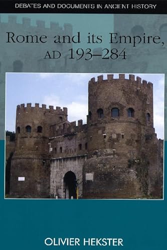 9780748623044: Rome and its Empire, AD 193-284 (Debates and Documents in Ancient History)