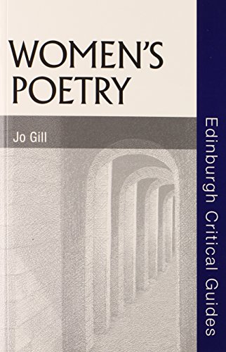 Beispielbild fr Women's Poetry (Edinburgh Critical Guides to Literature) zum Verkauf von WorldofBooks