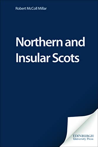 Imagen de archivo de Northern and Insular Scots a la venta por Revaluation Books