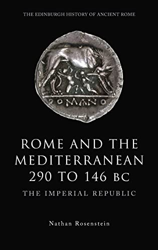 Stock image for Rome and the Mediterranean 290 to 146 BC The Imperial Republic for sale by TextbookRush