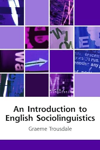 9780748623259: An Introduction to English Sociolinguistics