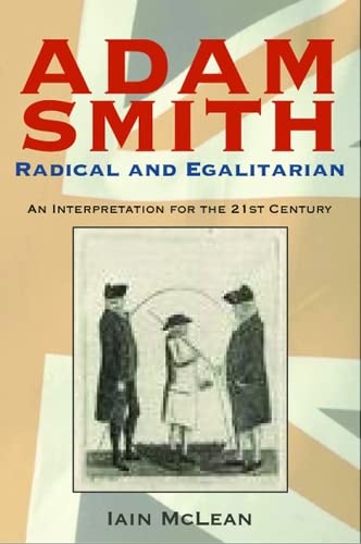 Beispielbild fr Adam Smith, Radical and Egalitarian zum Verkauf von Blackwell's