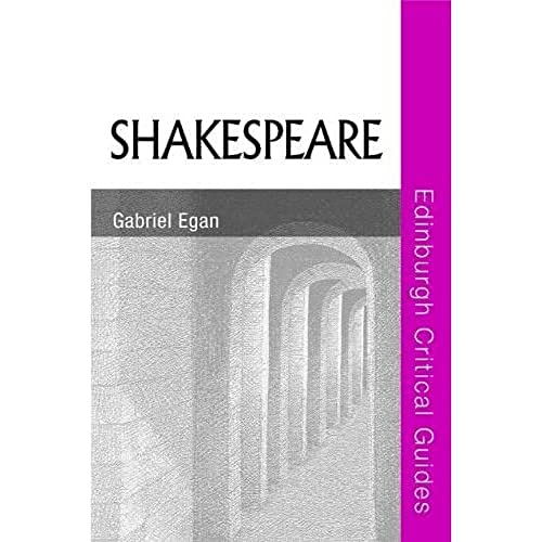 Stock image for Shakespeare (Edinburgh Critical Guides to Literature) for sale by Powell's Bookstores Chicago, ABAA