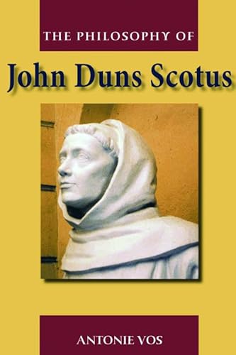 9780748624621: The Philosophy of John Duns Scotus
