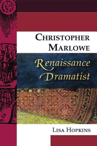 9780748624737: Christopher Marlowe, Renaissance Dramatist