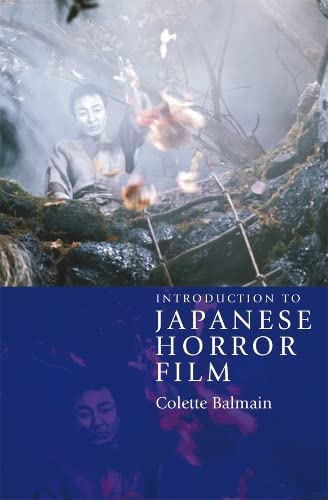 9780748624751: Introduction to Japanese Horror Film