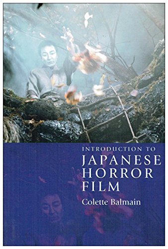 9780748624751: Introduction to Japanese Horror Film