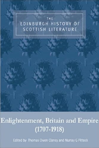 9780748624812: The Edinburgh History of Scottish Literature: Enlightenment, Britain and Empire 1707-1918 (2)