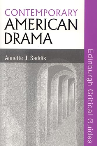 9780748624935: Contemporary American Drama (Edinburgh Critical Guides to Literature)
