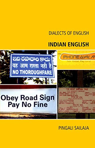 Indian English (Dialects of English) - Pingali, Sailaja