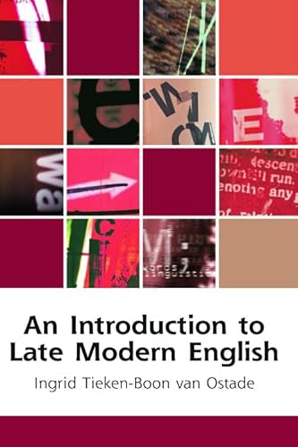 9780748625970: An Introduction to Late Modern English