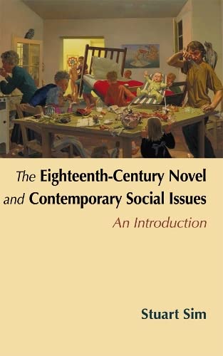 Beispielbild fr The Eighteenth-Century Novel and Contemporary Social Issues zum Verkauf von Blackwell's