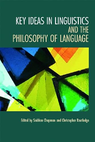 Stock image for Key Ideas in Linguistics and the Philosophy of Language for sale by Midtown Scholar Bookstore