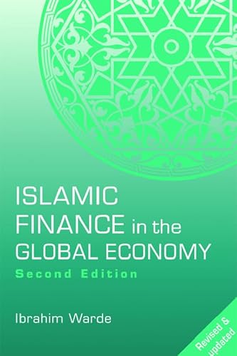 Islamic Finance in the Global Economy (9780748627776) by Warde, Ibrahim