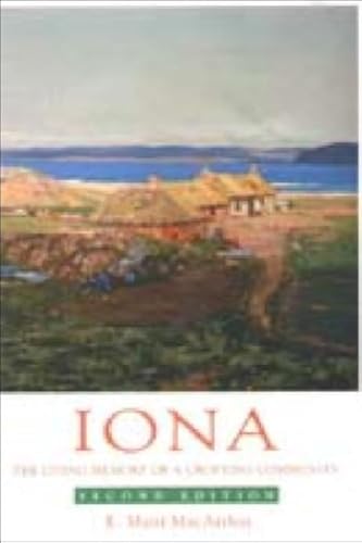 9780748632602: Iona: The Living Memory of a Crofting Community