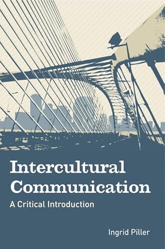 Imagen de archivo de Intercultural Communication: A Critical Introduction a la venta por Midtown Scholar Bookstore