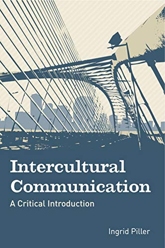 Imagen de archivo de Intercultural Communication: A Critical Introduction a la venta por SecondSale