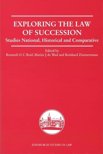 Beispielbild fr Exploring the Law of Succession: Studies National, Historical and Comparative (Edinburgh Studies in Law) zum Verkauf von Midtown Scholar Bookstore