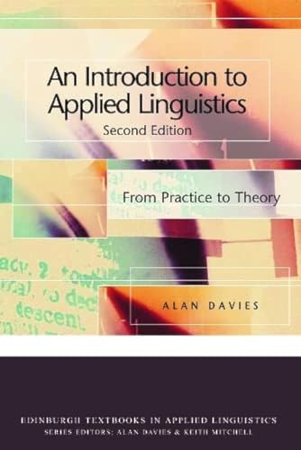 9780748633555: An Introduction to Applied Linguistics: From Practice to Theory (Edinburgh Textbooks in Applied Linguistics)