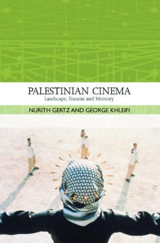 9780748634071: Palestinian Cinema: Landscape, Trauma and Memory (Traditions in World Cinema)