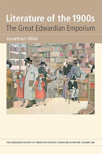 Stock image for Literature of The 1900s The Great Edwardian Emporium for sale by TextbookRush