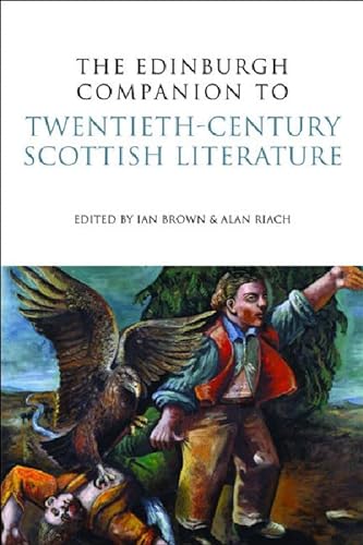 9780748636945: The Edinburgh Companion to Twentieth-Century Scottish Literature (Edinburgh Companions to Scottish Literature)