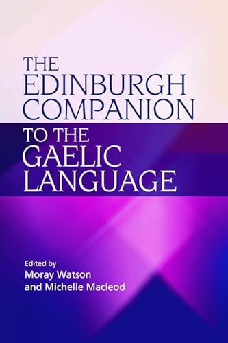 9780748637089: The Edinburgh Companion to the Gaelic Language