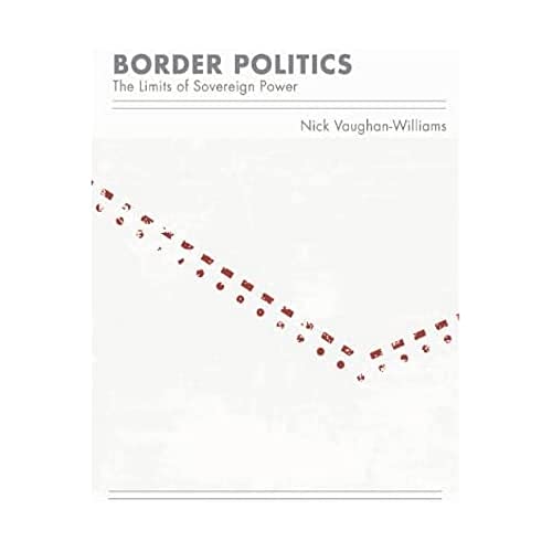 Beispielbild fr Border Politics : The Limits of Sovereign Power zum Verkauf von Better World Books Ltd